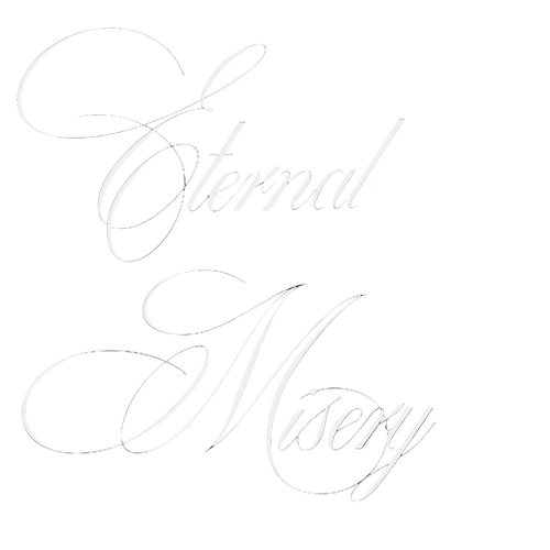 Eternal Misery